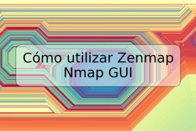 Cómo utilizar Zenmap Nmap GUI